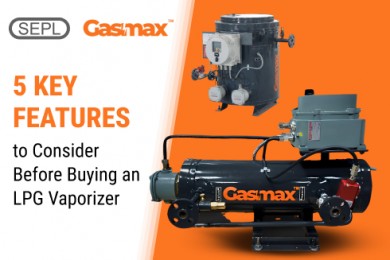 5 Key Features to Consider Before Buying an LPG Vaporizer