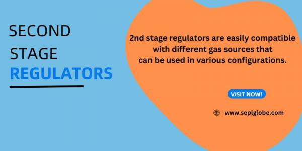 Key Benefits of Using Second-Stage Regulators in Various Industries