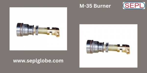 The Amazing Benefits Of M-35 Burner
